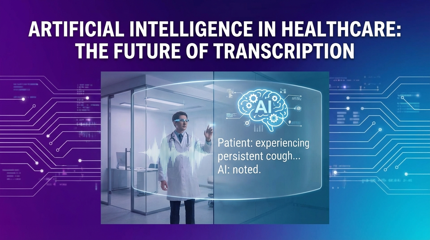Transcripciones con IA: El Futuro de la Documentación Médica